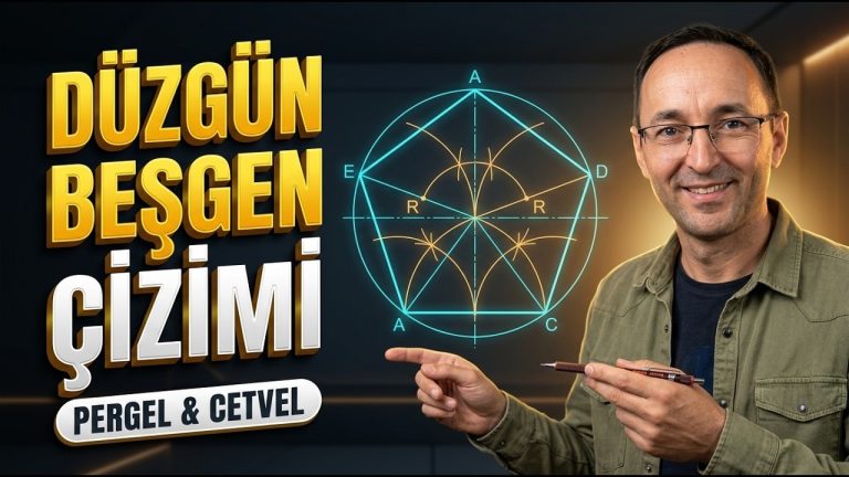 Çember İçine Düzgün Beşgen Çizme